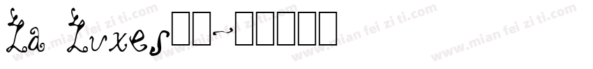 La Luxes字体字体转换